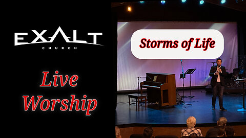 Storms of Life | Sunday Service