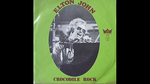 Elton John --- Crocodile Rock