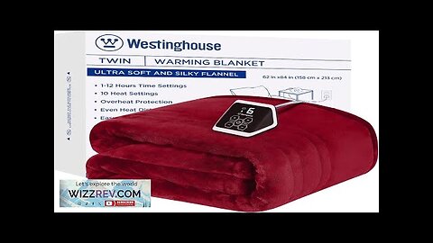 Westinghouse Heated Blanket Twin Size Electric Heating Blanket with 10 Heating Levels Review