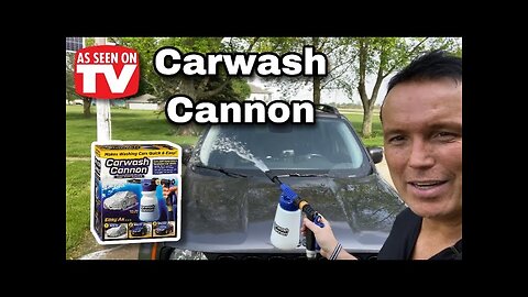 Carwash Cannon Review- As Seen On TV