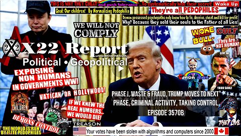 Ep 3570b - Phase I, Waste & Fraud, Trump Moves To Next Phase, Criminal Activity, Taking Control