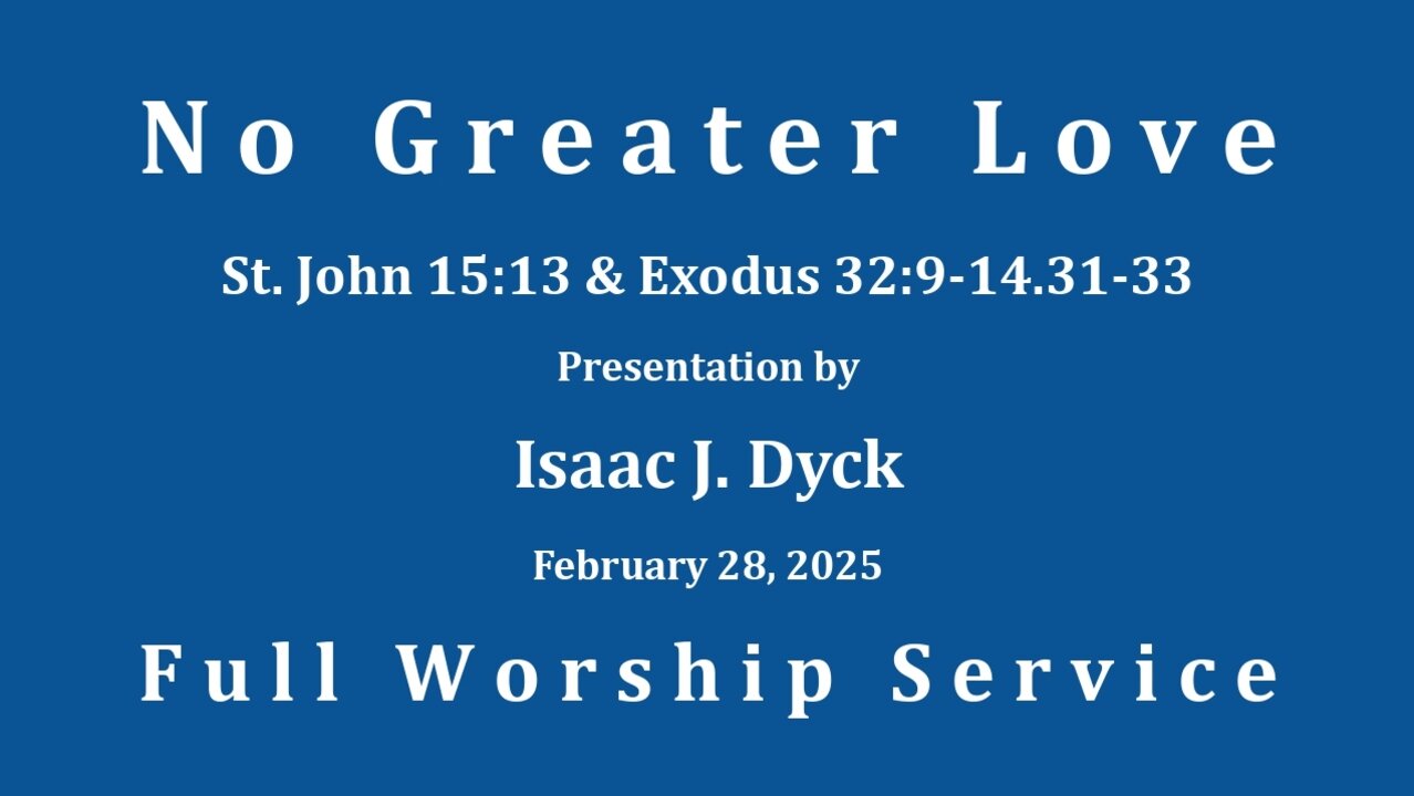 No Greater Love - Full Worship Service