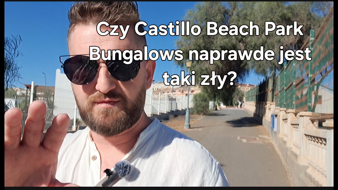 Castillo beach park bungalows. Czy na prawdẹ jest tak źle jak mówią?r