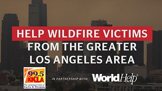 Pastor Scott Show - Help Wildfire Victims, World Help Fundraiser Day 2