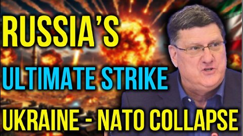 Scott Ritter: Russia’s Ultimate Strike Leaves NATO’s Plans in Tatters