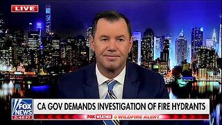 Joe Concha: Calif. Wildfires ‘Could Have Been Prevented,’ Dems Will ‘Pay Going Forward’