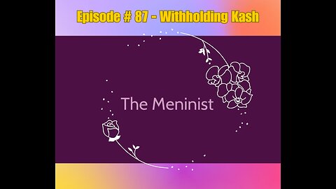 Episode #87 - Withholding Kash