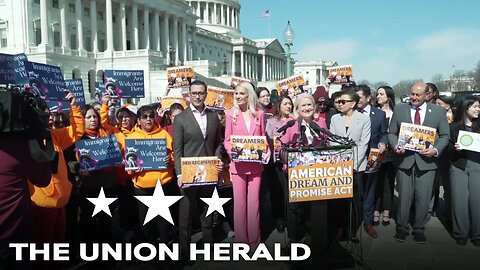 House Democrats Hold a Press Conference on American Dream and Promise Bill