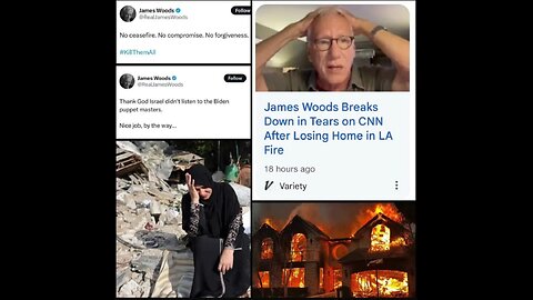 Actor James "Kill all the Palestinians" Woods cries on CNN about losing his Million Dollar Mansion in LA Fire.