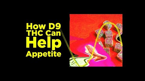 How Delta 9 THC Boosts Appetite: A Solution for Eating Challenges | Kush Kube Explains