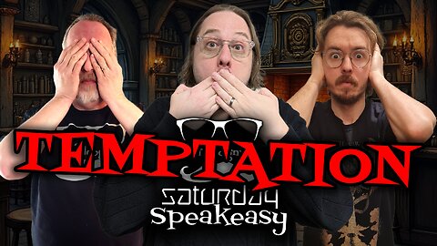 Nerdcongito's Saturday Speakeasy - Temptation - 02.22.2025