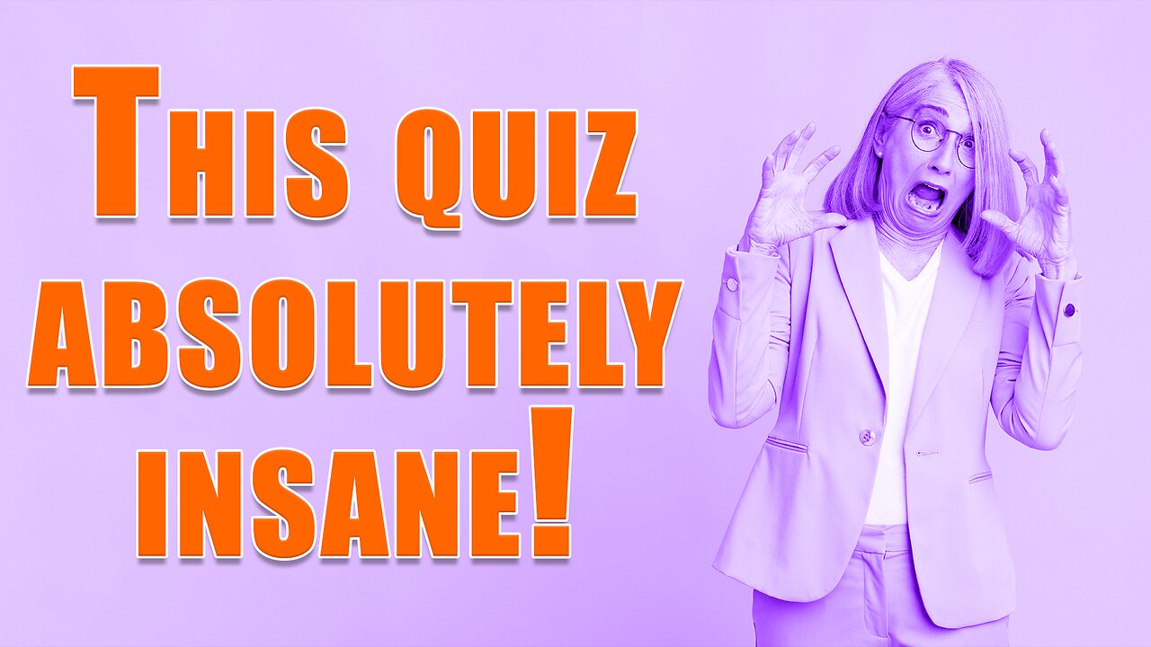 Insane Knowledge Quiz