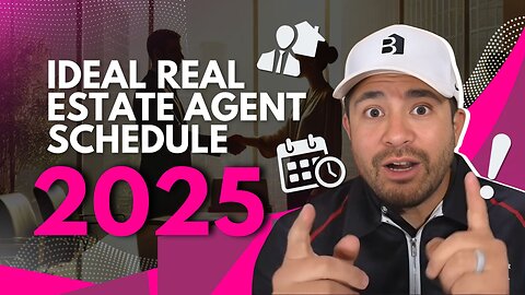 Achieve More in 2025 with the Ideal Real Estate Agent Schedule