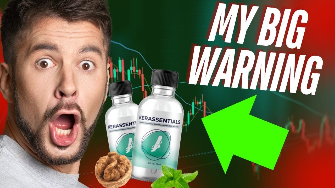 KERASSENTIALS REVIEWS (❌✅NEW WARNING!⛔️❌) KERASSENTIALS OIL NAIL FUNGUS