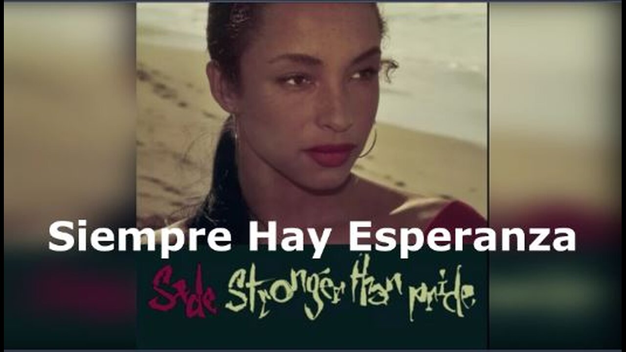 Siempre Hay Esperanza by Sade