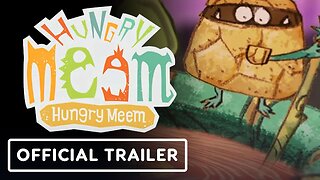 Hungry Meem - Official Trailer