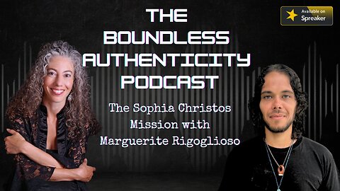 The Sophia Christos Mission with Marguerite Rigoglioso
