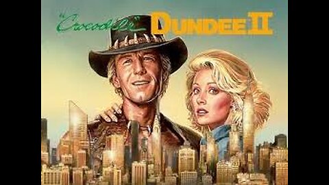 Crocodile Dundee II PG 1988 ‧ Comedy/Adventure ‧ 1h 52m
