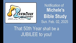 That 50th Year shall be a JUBILEE to you