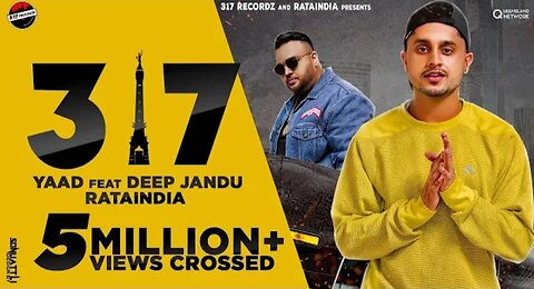 317 punjabi song Yaad feat deep jandu RATAINDIA