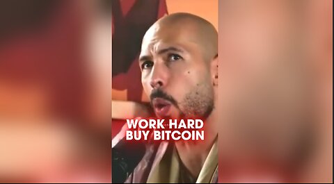 Andrew Tate: Why Aren't You Making Money To Buy MORE BITCOIN
