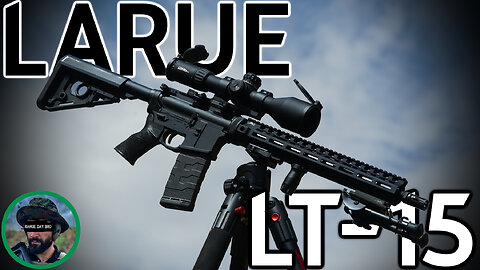 LaRue LT-15: The Most Accurate AR-15 You’ve Never Heard Of?