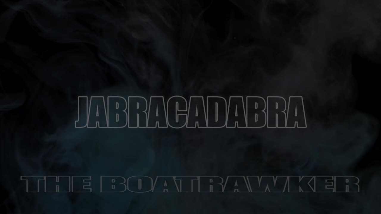 JABRACADABRA By The Boat Rawker