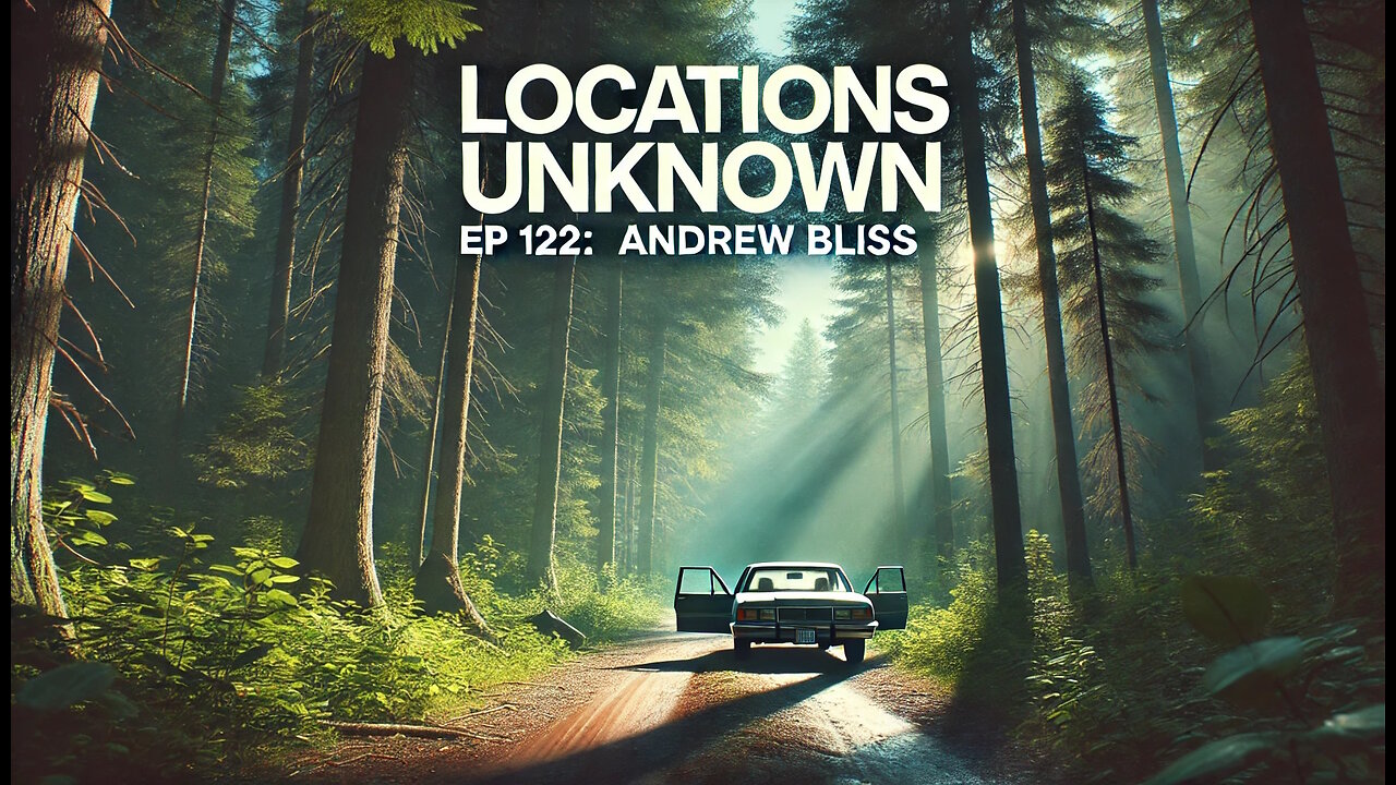 Lost in the Northwoods: The Vanishing of Andrew Bliss