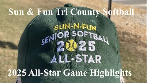 2025 Sun & Fun Tri County Softball All Star Game Highlights