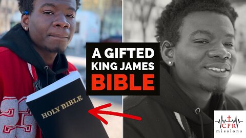 Saved by Jesus Christ and Gifted a King James Bible