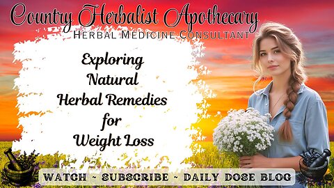 Exploring Natural Herbal Remedies for Weight Loss
