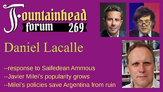 FF-269: Daniel Lacalle on Saifedean Ammous's criticism of Javier Milei