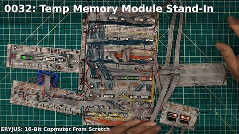 0032: Temporary Memory Module Stand-In | 16-Bit Computer From Scratch