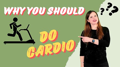 Why you should do cardio (hint: it's not for weight loss)