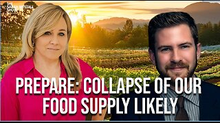 Food Supply Collapse Likely, Economic and Cultural Crisis, Underlying Factors w- Brian Reisinger