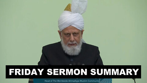 Huzoor's Friday Sermon Summary | 27 December 2024?