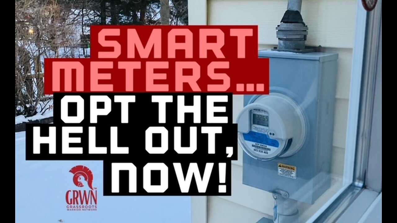 Your Smart Meter: Opt the Hell Out NOW & Why