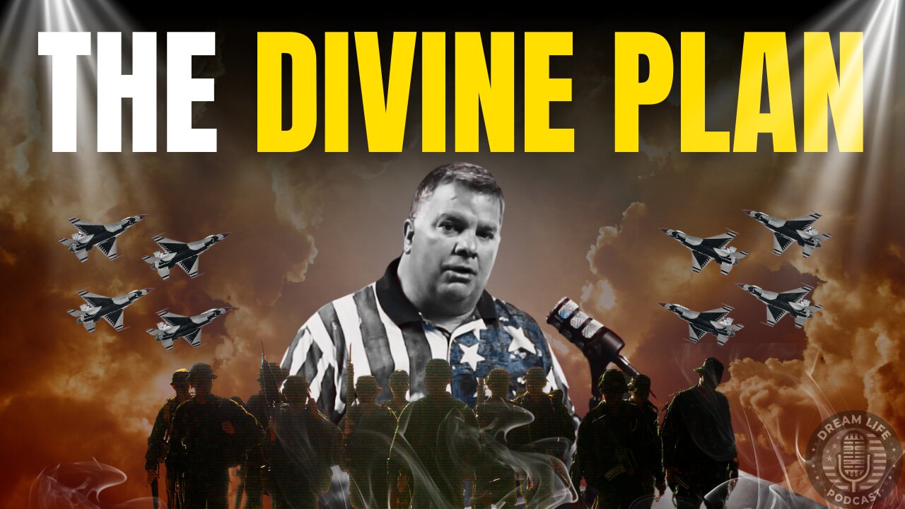 THE DIVINE PLAN | EPISODE 38