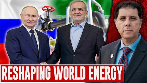 Russia-Iran’s Strategic Partnership Agreement: Reshaping Global Energy!