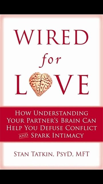 Wired for Love by Stan Tatkin | Summary