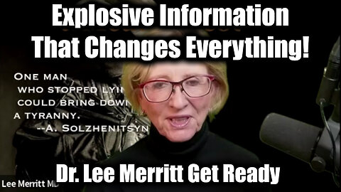 Dr. Lee Merritt 2.13.25 - Explosive Information That Changes Everything! Get Ready!