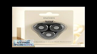 ENCHEN BR-3 BlackStone 3 Original 3D Floating Waterproof Replacement Shaver Blade Head Review