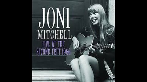 Joni Mitchell - I Don't Know Where I Stand