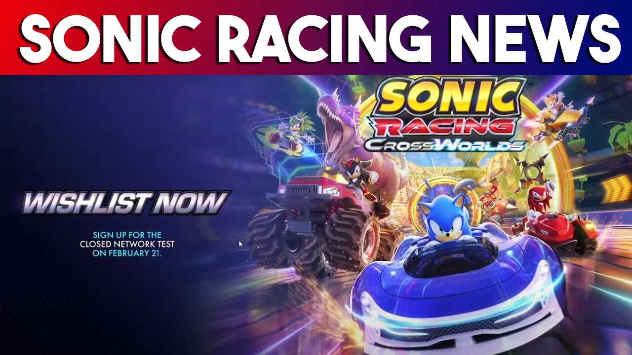 Sonic Racing CrossWorlds REVEALED Closed Network Test Is Open Date!!! Playstation State Of Play