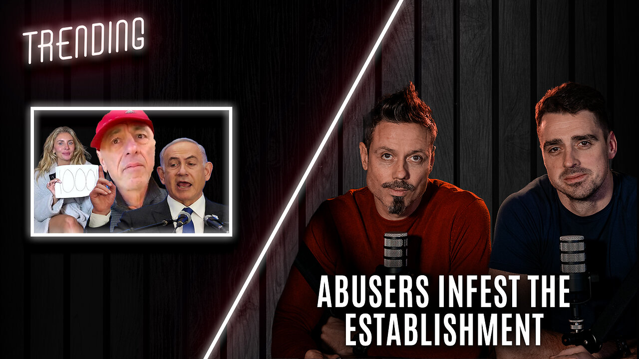 Trending : Episode 9 : Abusers Infest the Establishment