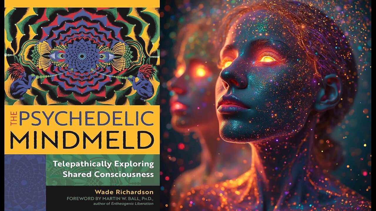 The Psychedelic Mindmeld