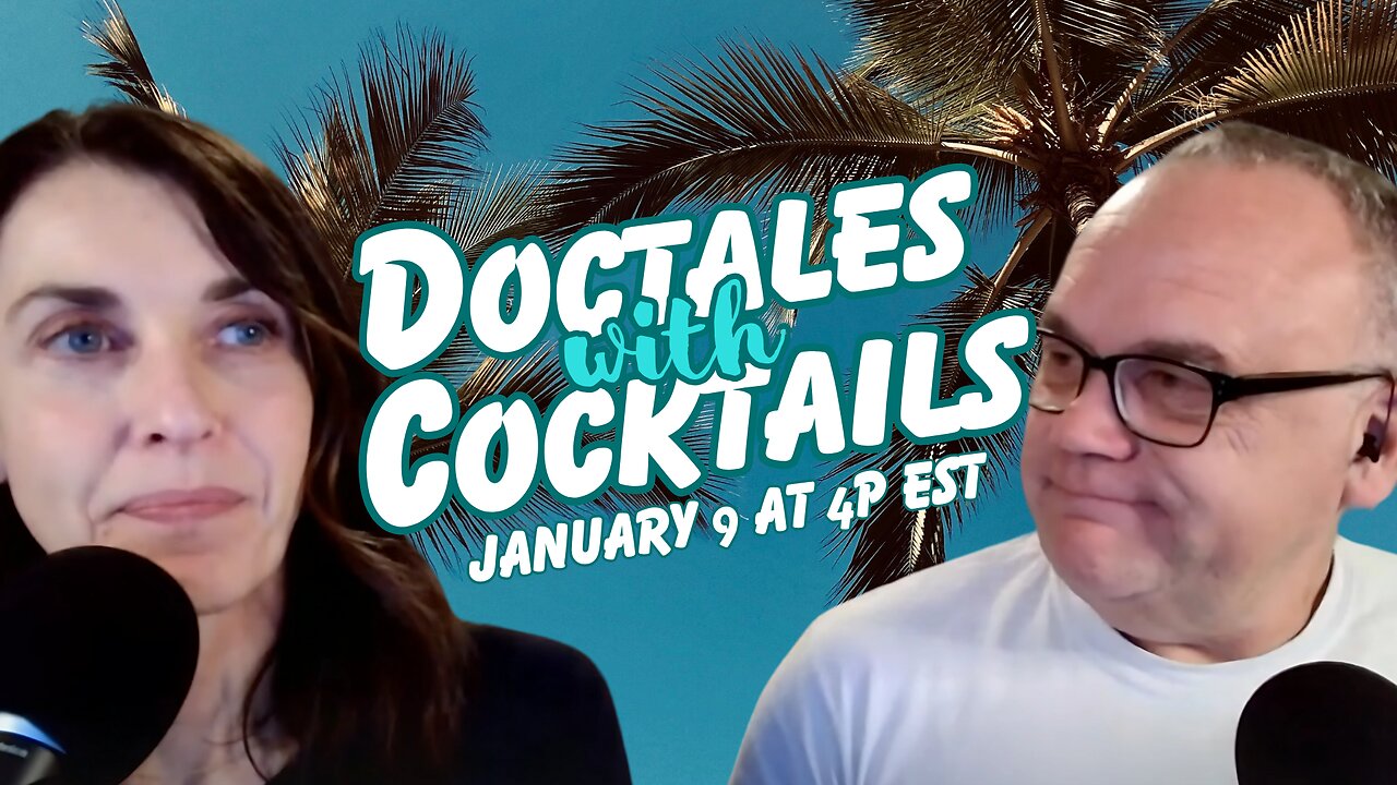 Going Live: Doctales with Cocktails!