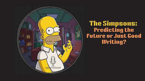 The Simpsons: Predicting the Future or Just Good Writing?