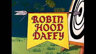 "Robin Hood Daffy" - starring Daffy Duck and Porky Pig - 1958