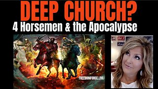 THE 4 HORSEMEN OF THE APOCALYPSE - Revelation - Friday - February 20, 2025.